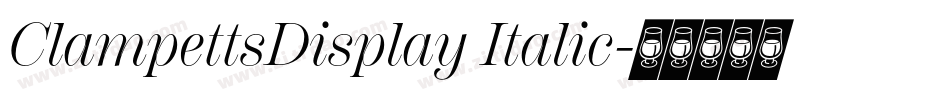 ClampettsDisplay Italic字体转换